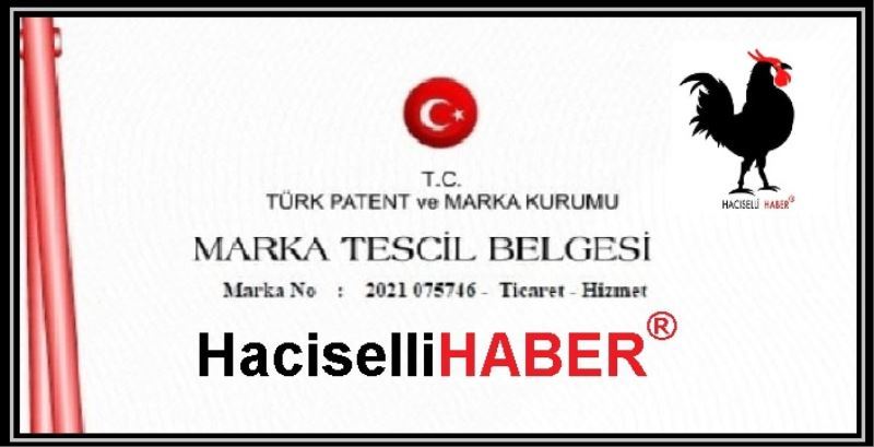 HACISELLİ HABER MARKA OLDU